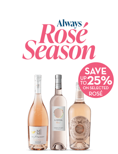 Always Rosé Season - Save up to 25% on Selected Rosé